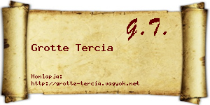 Grotte Tercia névjegykártya